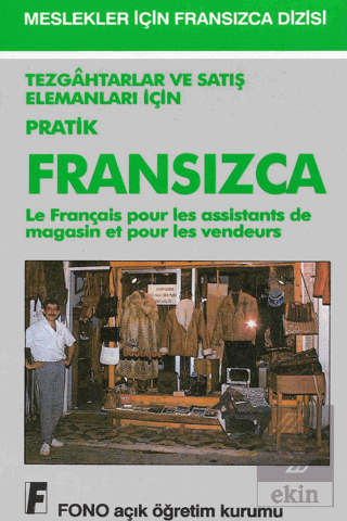 Tezgahtarlar ve Satış Elemanları için Pratik Frans