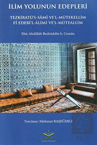 Tezkiratüs Sami Tercümesi İlim Yolunun Edepleri