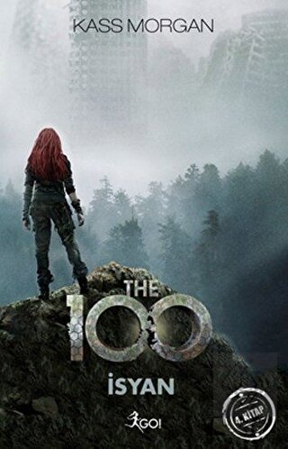 The 100 - İsyan