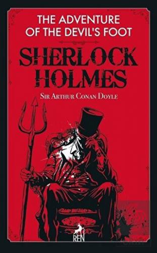 The Adventure of the Devil\'s Foot - Sherlock Holme
