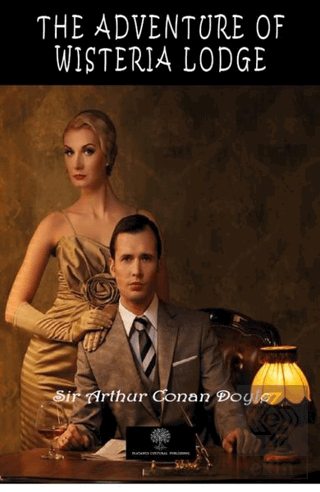 The Adventure of Wisteria Lodge