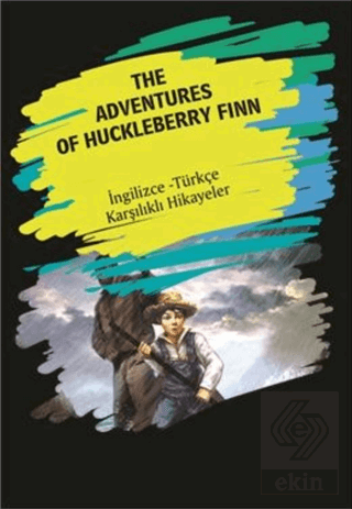 The Adventures Of Huckleberry Finn (İngilizce Türk