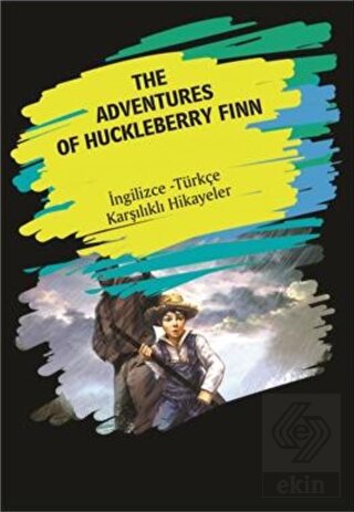 The Adventures Of Huckleberry Finn (İngilizce Türk