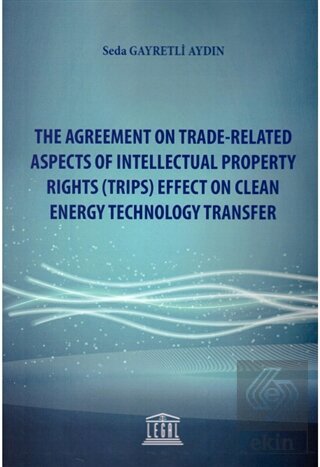 The Agreement on Trade-Related Aspects of Intellec