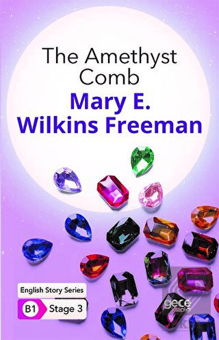 The Amethyst Comb - İngilizce Hikayeler B1 Stage 3