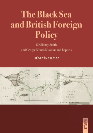 The Black Sea and British Foreign Policy