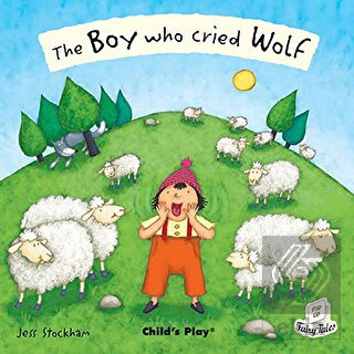 The Boy Who Cried Wolf