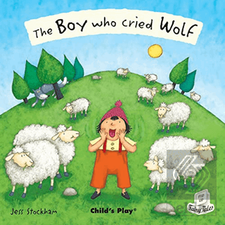The Boy Who Cried Wolf