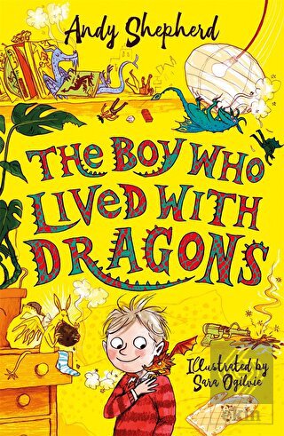 The Boy Who Lived with Dragons (The Boy Who Grew D