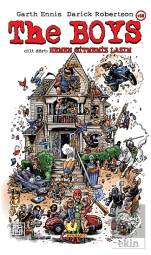 The Boys 4: Hemen Gitmemiz Lazım