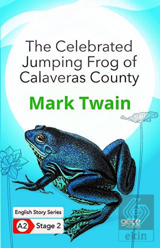 The Celebrated Jumping Frog of Calaveras County -