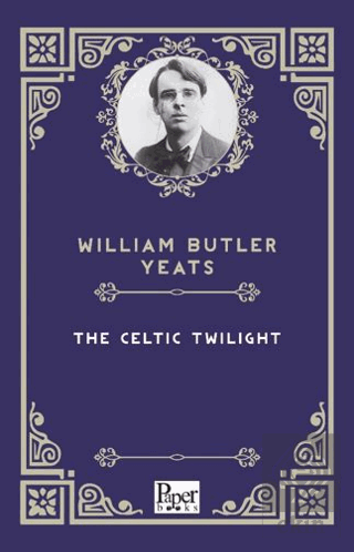 The Celtic Twilight