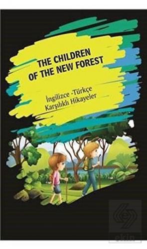 The Children Of The New Forest (İngilizce Türkçe K