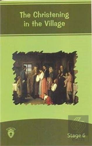 The Christening İn The Village