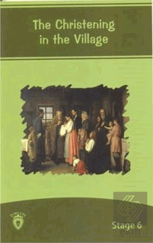 The Christening İn The Village