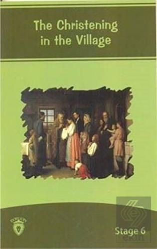 The Christening İn The Village