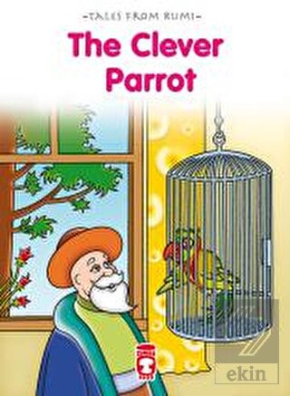 The Clever Parrot - Akıllı Papağan