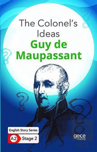 The Colonel\'s Ideas - İngilizce Hikayeler A2 Stage