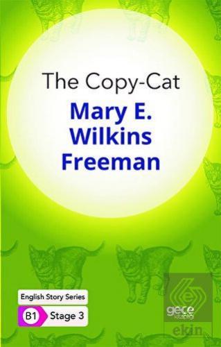 The Copy-Cat - İngilizce Hikayeler B1 Stage 3