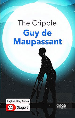 The Cripple - İngilizce Hikayeler A2 Stage 2