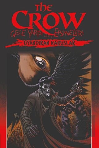 The Crow Cilt 4: Gece Yarısı Efsaneleri