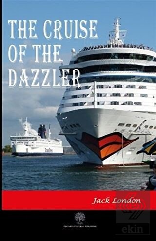 The Cruise Of The Dazzler