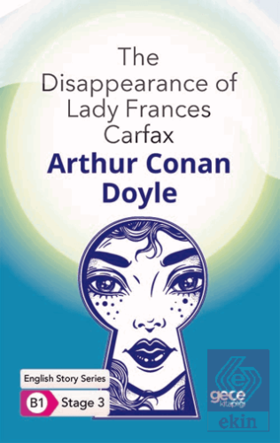 The Disappearance of Lady Frances Carfax - İngiliz