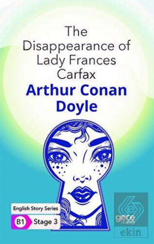 The Disappearance of Lady Frances Carfax - İngiliz