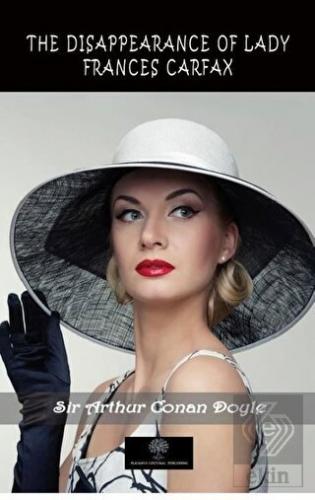 The Disappearance Of Lady Frances Carfax