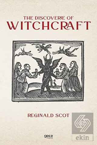 The Discoverie of Witchcraft