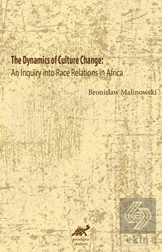 The Dynamics Of Culture Change