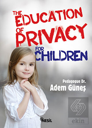 The Education Of Privacy For Children