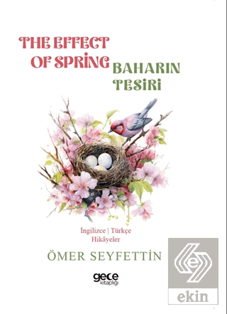 The Effect of Spring - Baharın Tesiri