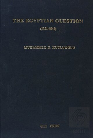 The Egyptian Question (1831-1841)