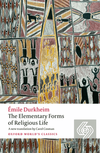 The Elementary Forms of Religious Life