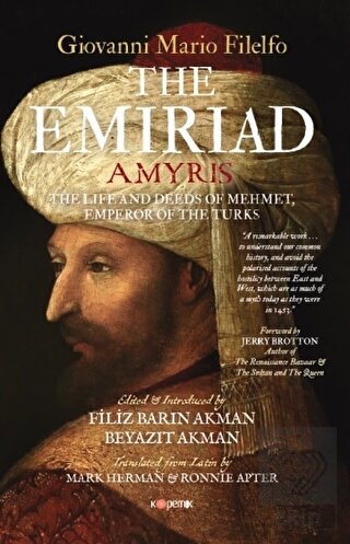 The Emiriad The Life And Deeds Of Mehmet, Emperor