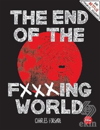 The End of The Fxxxing World