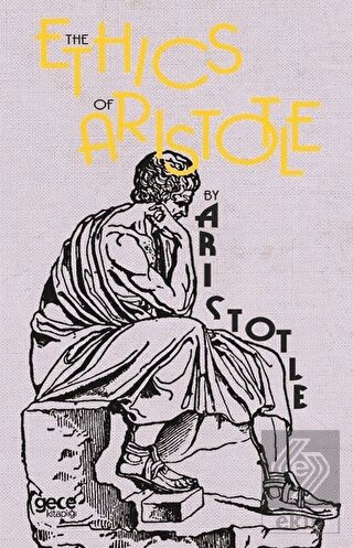 The Ethics By Aristotle