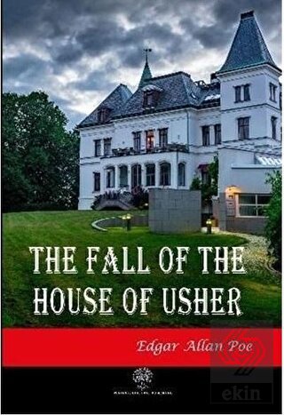 The Fall of the House of Usher