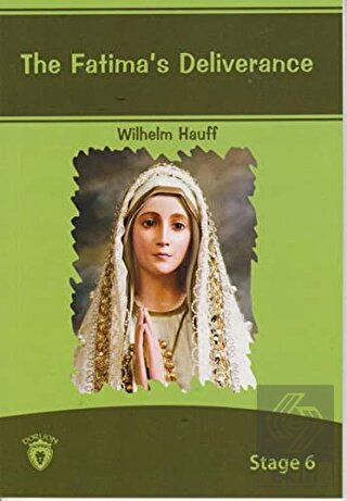 The Fatima's Deliverance İngilizce Hikayeler Stage