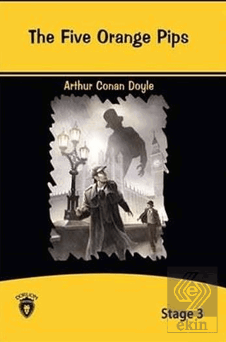 The Five Orange Pips İngilizce Hikayeler Stage 3