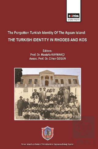 The Forgotten Turkish Identity of the Aegean Islan
