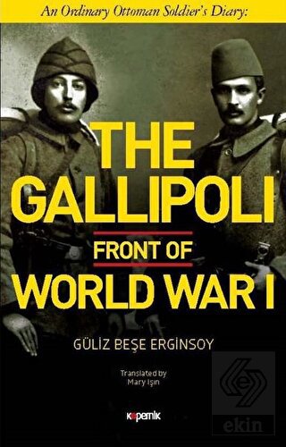 The Gallipoli Front of World War 1