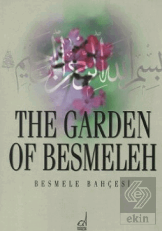The Garden of Besmeleh