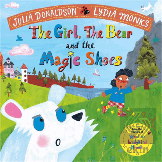 The Girl, the Bear and the Magic Shoes