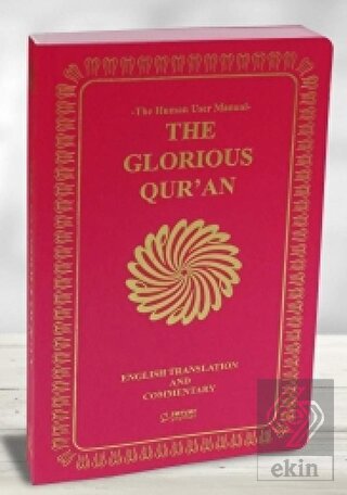 The Glorious Qur\'an (English Translation And Comme
