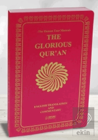 The Glorious Qur\'an (English Translation And Comme