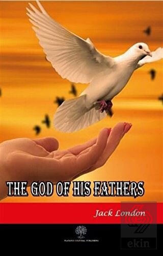 The God of His Fathers