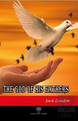 The God of His Fathers