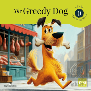 The Greedy Dog